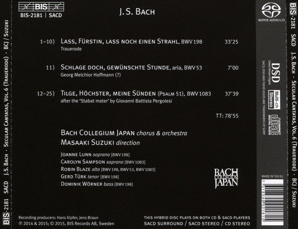 Johann Sebastian Bach, Bach Collegium Japan, Masaaki Suzuki : ‘Trauerode’ (Lass, Fürstin, Lass Noch Einen Strahl BWV 198 / Tilge, Höchster, Meine Sünden BWV 1083) (SACD, Hybrid, Multichannel)