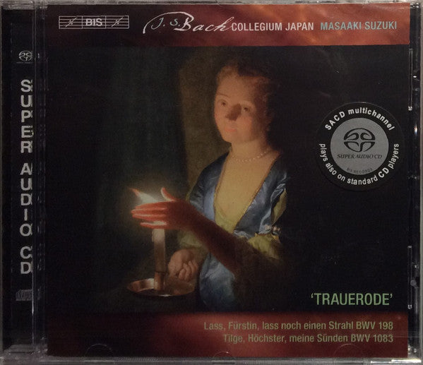 Johann Sebastian Bach, Bach Collegium Japan, Masaaki Suzuki : ‘Trauerode’ (Lass, Fürstin, Lass Noch Einen Strahl BWV 198 / Tilge, Höchster, Meine Sünden BWV 1083) (SACD, Hybrid, Multichannel)