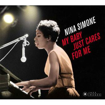 Nina Simone : My Baby Just Cares For Me (CD, Album, Ltd, RE, RM)