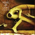 Vessel Of Light : Woodshed (LP, Ltd, Blo)