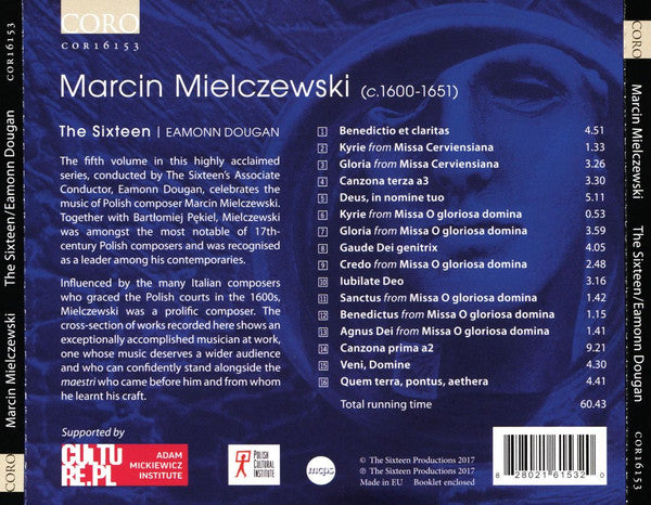 Marcin Mielczewski, The Sixteen, Eamonn Dougan : Deus, In Nomine Tuo; Benedictio Et Claritas; Missa O Gloriosa Domina (CD, Album)