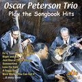 The Oscar Peterson Trio : Play The Songbook Hits (CD, Comp)