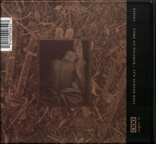 Pixies : Come On Pilgrim... It's Surfer Rosa (CD, MiniAlbum, RE + CD, Album, RE + CD + Comp)