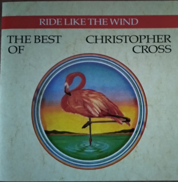 Christopher Cross : Ride Like The Wind / The Best Of Christopher Cross (CD, Comp, RE)