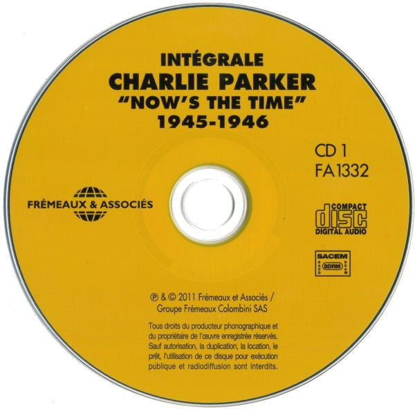 Charlie Parker : Intégrale Charlie Parker Vol. 2 "Now Is The Time" 1945 - 1946 (3xCD, Comp)