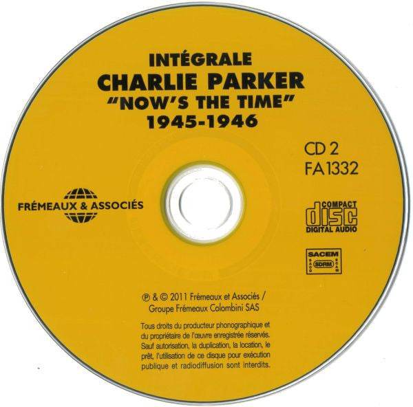 Charlie Parker : Intégrale Charlie Parker Vol. 2 "Now Is The Time" 1945 - 1946 (3xCD, Comp)