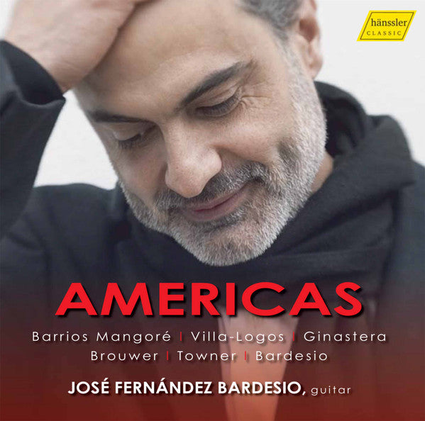 Agustín Barrios Mangoré, Heitor Villa-Lobos, Alberto Ginastera, Leo Brouwer, Ralph Towner, Jose Fernandez Bardesio : Americas (CD, Album)