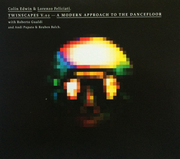 Colin Edwin & Lorenzo Feliciati, Twinscapes With Roberto Gualdi And Andi Pupato & Reuben Balch : A Modern Approach To The Dancefloor (CD, Album)