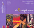 Jochen Malmsheimer & Bela B. Lesen William Goldman (5) : Die Brautprinzessin (9xCD, Album + Box)