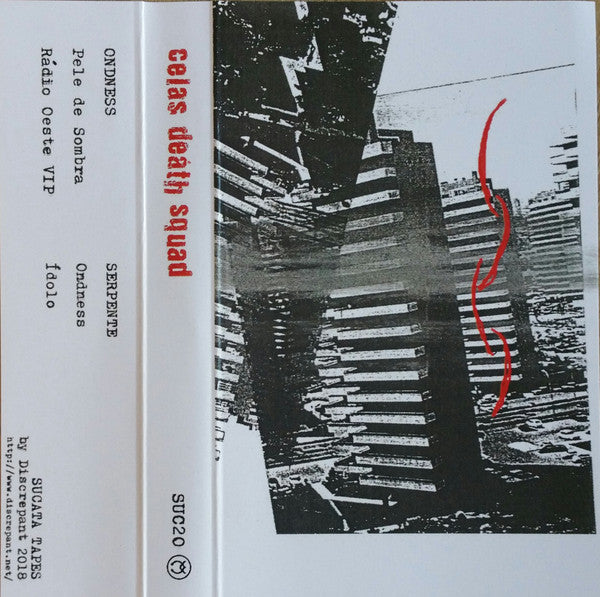 Ondness / Serpente (3) : Celas Death Squad (Cass, Album)