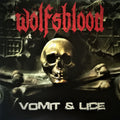 Wolfsblood (5) : Vomit & Lice (LP, Album, Ltd)