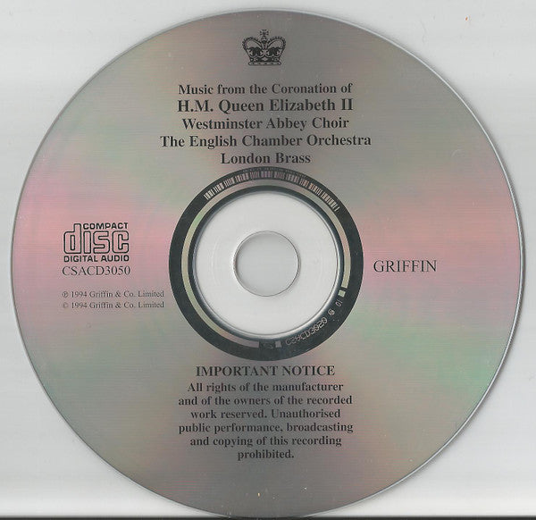 London Brass, The Choir Of Westminster Abbey, English Chamber Orchestra, Martin Neary (2), Martin Baker (2) : Music from The Coronation Of Her Majesty Queen Elizabeth II (CD)