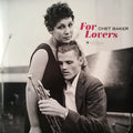 Chet Baker : For Lovers (LP, Comp, Mono)