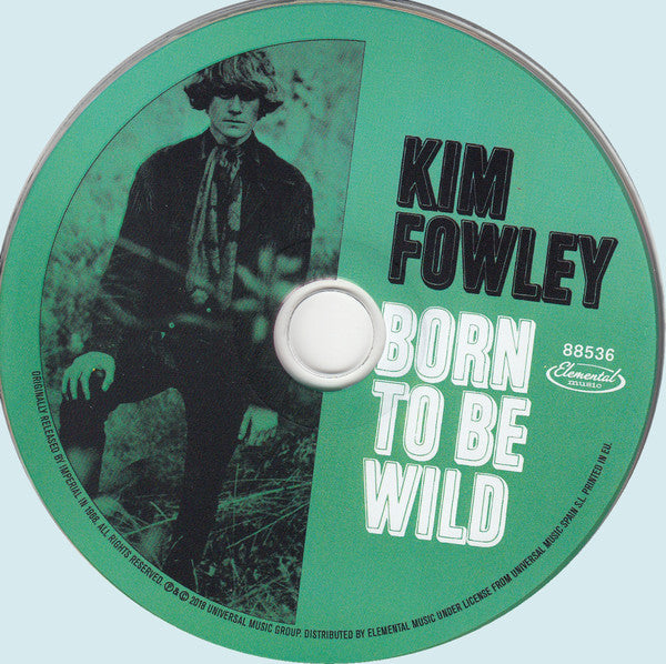 Kim Fowley : Born To Be Wild (CD, Album, RE)