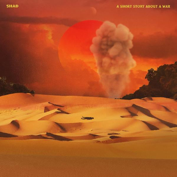Shad (5) : A Short Story About A War (CD, Album)