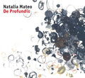 Natalia Mateo : De Profundis (CD, Album)