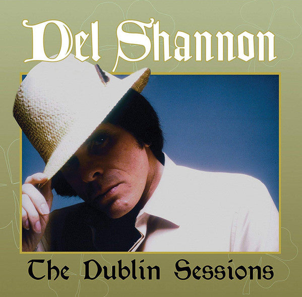 Del Shannon : The Dublin Sessions (LP, Album)