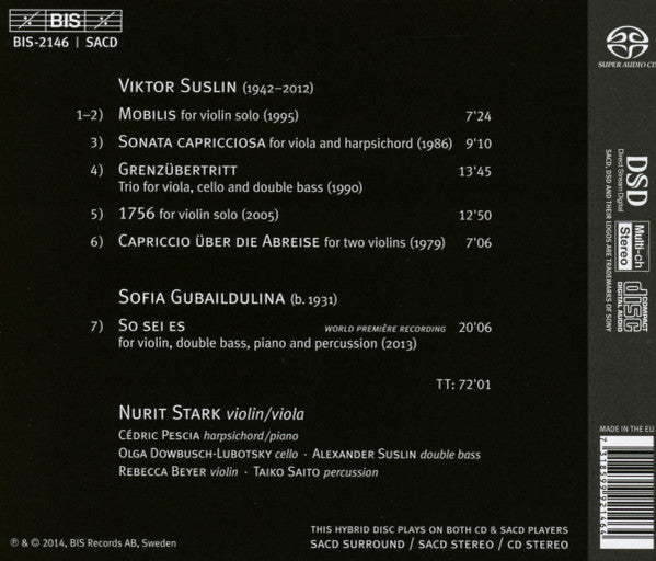 Виктор Суслин, Sofia Gubaidulina - Nurit Stark, Cédric Pescia, Olga Dowbusch-Lubotsky, Александр Суслин, Rebecca Beyer, Taiko Saito : In Memoriam Chamber Works By Viktor Suslin & Sofia Gubaidulina (SACD, Hybrid, Multichannel, Album)