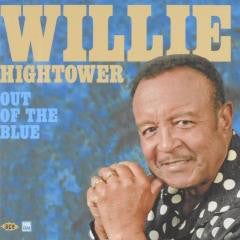 Willie Hightower : Out Of The Blue (CD, Album)