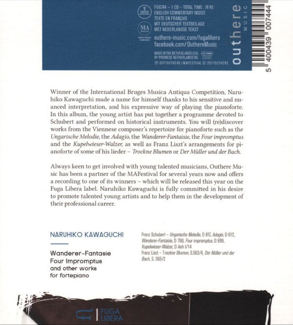 Naruhiko Kawaguchi, Franz Schubert : Wanderer-Fantasie, Four Impromptus And Other Works For Fortepiano (CD, Album)