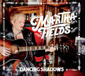 Martha Fields : Dancing Shadows (CD, Album, Dig)