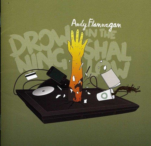 Andy Flannagan : Drowning In The Shallow (CD, Album)