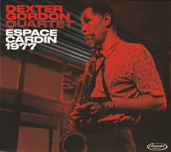 Dexter Gordon Quartet : Espace Cardin 1977 (CD, Album, Ltd, Dig)