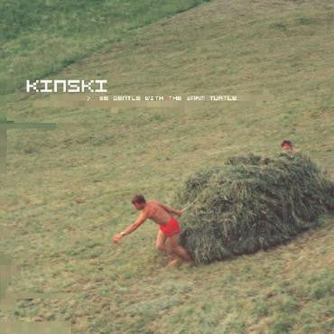 Kinski : Be Gentle With The Warm Turtle (2xLP, Album, RSD)