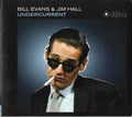 Bill Evans - Jim Hall : Undercurrent (CD, Comp, Ltd, RE, RM)