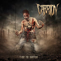 Carrion (6) : Time To Suffer (LP, Album, Ltd)