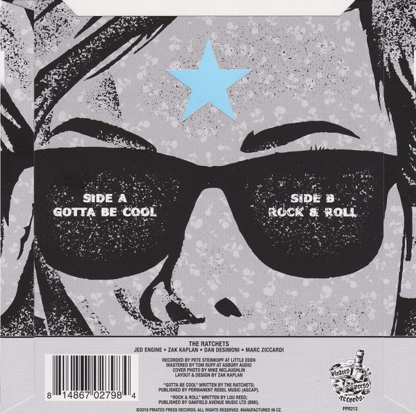 The Ratchets : Gotta Be Cool (7")