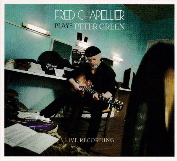 Fred Chapellier : Plays Peter Green (CD, Album)