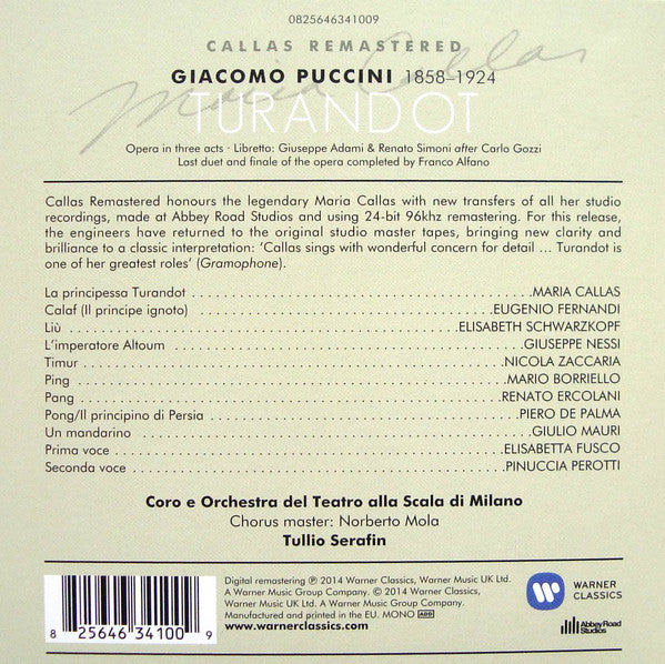 Giacomo Puccini / Maria Callas, Giuseppe Nessi, Nicola Zaccaria, Eugenio Fernandi, Elisabeth Schwarzkopf, Mario Borriello, Renato Ercolani, Piero De Palma, Giulio Mauri, Tullio Serafin, Norberto Mola, Teatro Alla Scala : Turandot (2xCD, Album, Mono, RE, RM, Car)