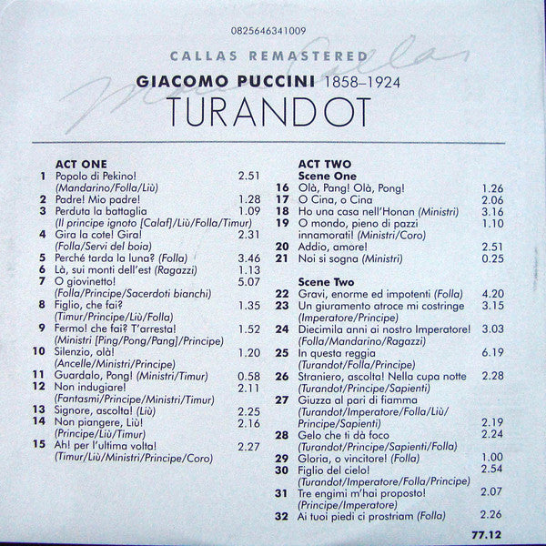 Giacomo Puccini / Maria Callas, Giuseppe Nessi, Nicola Zaccaria, Eugenio Fernandi, Elisabeth Schwarzkopf, Mario Borriello, Renato Ercolani, Piero De Palma, Giulio Mauri, Tullio Serafin, Norberto Mola, Teatro Alla Scala : Turandot (2xCD, Album, Mono, RE, RM, Car)