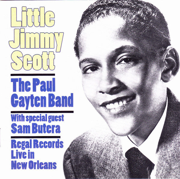 Jimmy Scott, The Paul Gayten Band With Special Guest Sam Butera : Regal Records: Live In New Orleans (CD, Album)