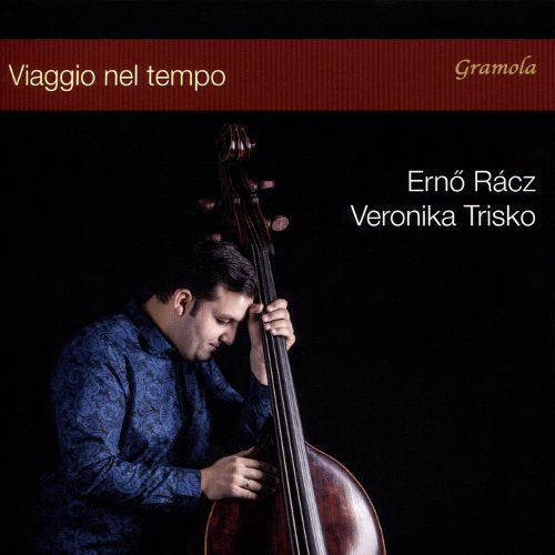 Ernő Rácz, Veronika Trisko : Viaggio Nel Tempo (CD, Album)