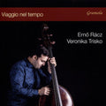 Ernő Rácz, Veronika Trisko : Viaggio Nel Tempo (CD, Album)