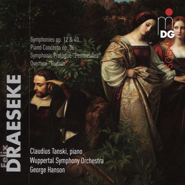 Felix Draeseke, Claudius Tanski, Sinfonieorchester Wuppertal, George Hanson (3) : Symphonies, Op. 12 & 40; Piano Concerto, Op. 36; Symphonic Prologue "Penthesilea"; Overture "Gudrun" (2xCD, Album)
