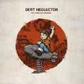 Debt Neglector : The Kids Are Pissed (12", EP, Pic)