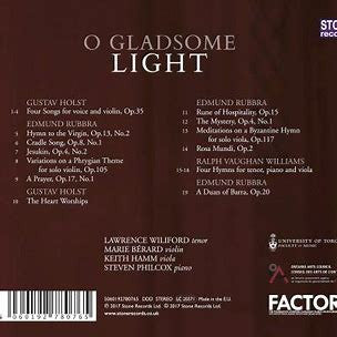 Lawrence J. Wiliford, Marie Bérard, Keith Hamm, Steven Philcox : O Gladsome Light: Sacred Songs, Hymns, And Meditations By Holst, Rubbra, And Vaughan Williams (CD, Album)