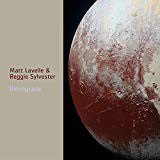 Matt Lavelle, Reggie Sylvester : Retrograde (CD, Album)