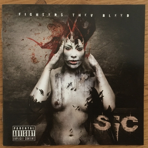 SIC (9) : Fighters They Bleed (CD, Album, RE)