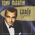 Tony Martin (3) : The Early Years (CD, Comp)