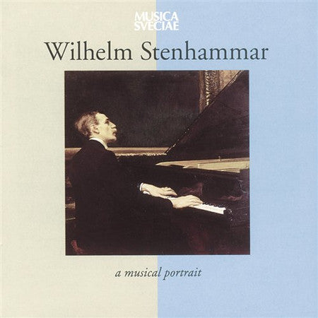 Wilhelm Stenhammar : A Musical Portrait (CD, Comp)