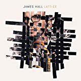 James Hall (20) : Lattice (CD, Album)