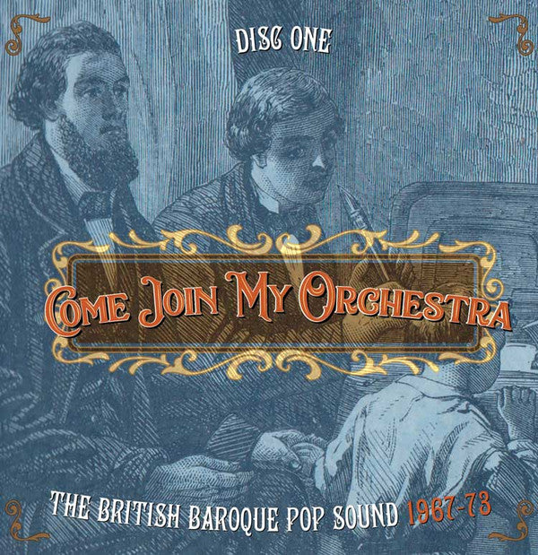 Various : Come Join My Orchestra (The British Baroque Pop Sound 1967-73) (Box, Comp + 3xCD, Comp)
