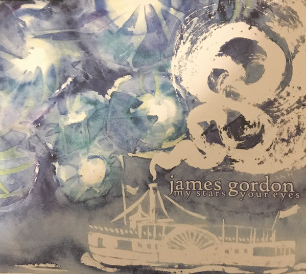 James Gordon : My Stars Your Eyes (CD, Album)