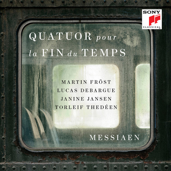 Olivier Messiaen - Martin Fröst, Lucas Debargue, Janine Jansen, Torleif Thedéen : Quatuor Pour La Fin Du Temps (CD, RE, Arv)