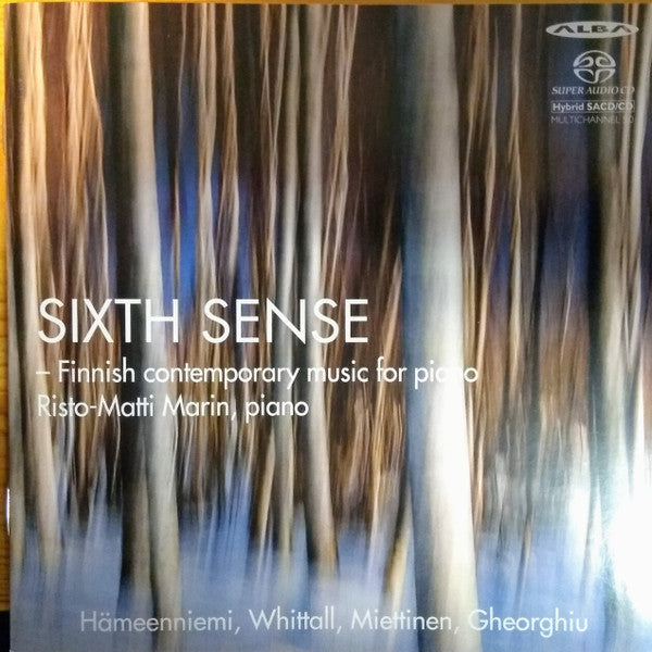 Risto-Matti Marin, Eero Hämeenniemi, Matthew Whittall, Juho Miettinen, Matei Gheorghiu : Sixth Sense (SACD, Album)