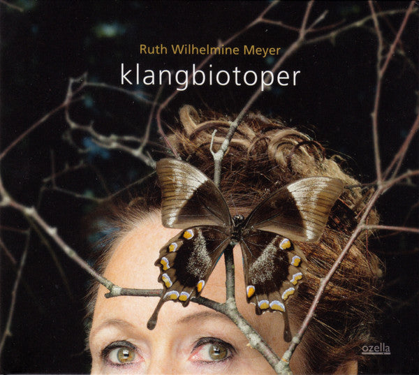 Ruth Wilhelmine Meyer : Klangbiotoper (CD, Album)